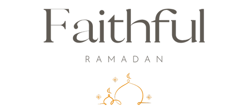 Faithful Ramadan